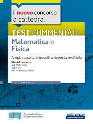 cover image of Test commentati matematica e fisica